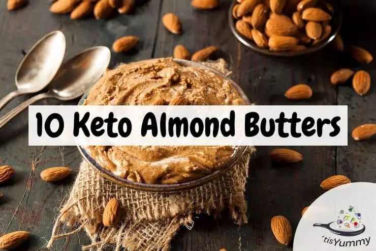 keto almond butter recipes feature image