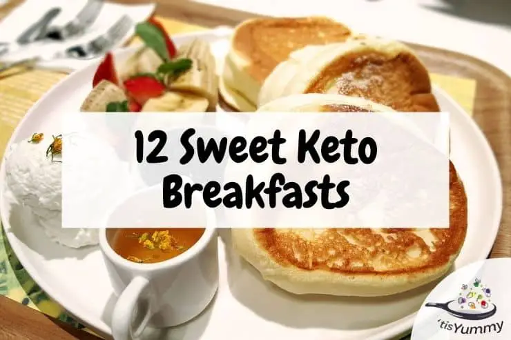 Sweet keto breakfasts feature image