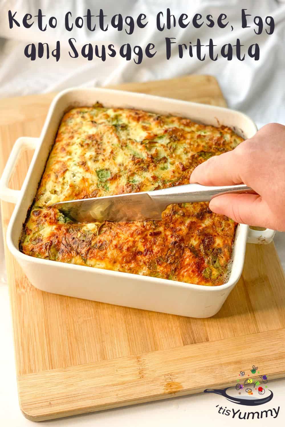 keto cottage cheese egg and sausage frittata being sliced in the dish